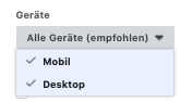 Geräte Auswahl im Werbeanzeigenmanager (Fehler bei Facebook Werbung)